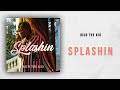 Rich The Kid - Splashin (The World Is Yours 2)
