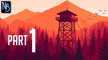 Firewatch Walkthrough Part 1 No Commentary