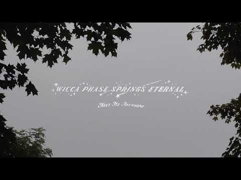 WICCA PHASE SPRINGS ETERNAL - "MEET ME ANYWHERE (FEAT. ETHEL CAIN)" (OFFICIAL LYRIC VIDEO)