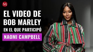 El día que Naomi Campbell participó en un video de Bob Marley
