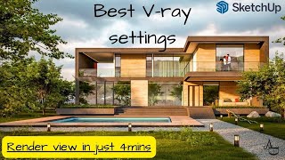 Most easy V RAY render settings for SKETCHUP || VRAY TUTORIAL ||