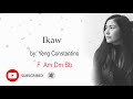 Yeng Constantino - IKAW (Lyrics and chords)