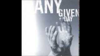 Watch Any Given Day Light The Fire Again video