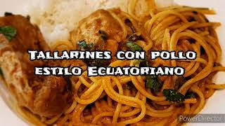 Tallarines con pollo estilo Ecuatoriano by La Cocina De Mayri y Más 269 views 1 month ago 4 minutes, 3 seconds