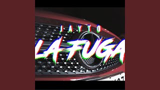 La Fuga - Jayto
