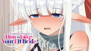 My Elf Wife Wants to Cover Up! | An Archdemon’s Dilemma: How to Love Your Elf Bride