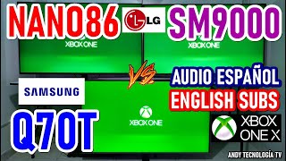 LG NANO86 vs LG SM9000 vs SAMSUNG Q70T: VIDEOJUEGOS XBOX ONE X (ENGLISH SUBS)