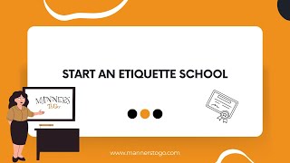 Start An Etiquette School - Etiquette Expert