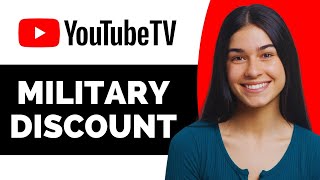 YouTube TV Free Trial and Military Discount Information - Full Guide