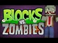 Minecraft: Blocks vs Zombies - GEBERİN LAAĞNN!