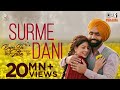 Surmedani - Bajre Da Sitta | Ammy Virk | Tania | Jyotica Tangri| Noor Chahal |Avvy Sra| Jass Grewal