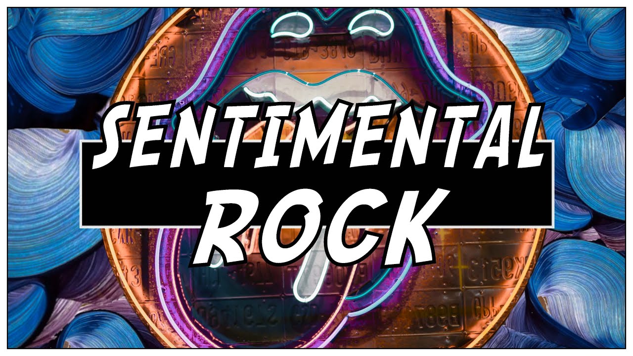 Sentimental Rock // Chill / Work / Party / Flex / Vibes // Black Screen ...
