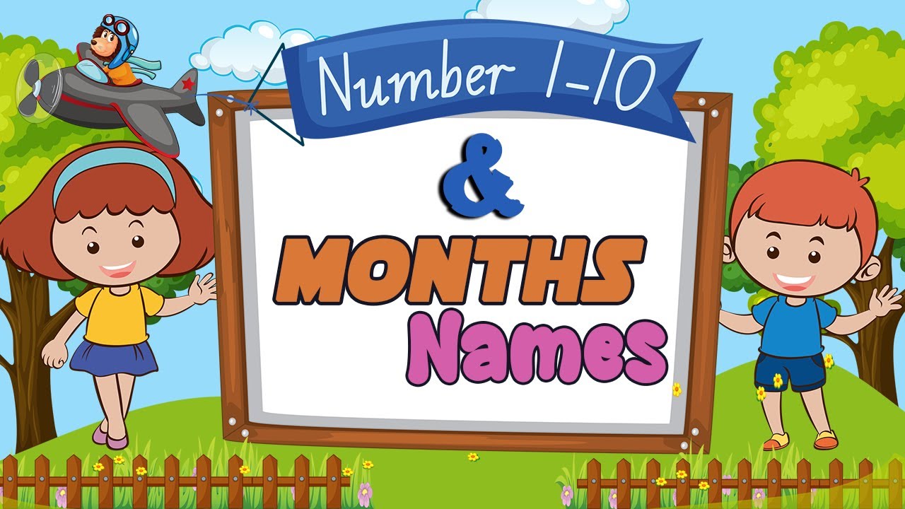 1 to 10 counting listen 1 to 10 counting months of the year song