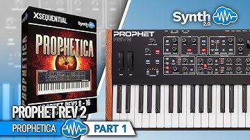 SEQUENTIAL PROPHET REV2 ♫ 66 Custom Sounds ► PROPHETICA - Pt.1