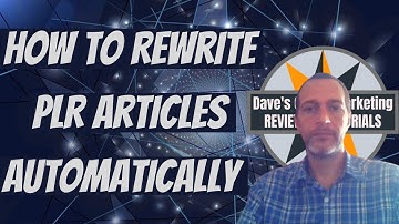How To Rewrite PLR Articles Automatically