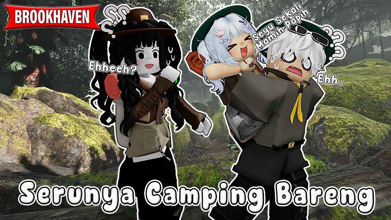 SERUNYA CAMPING BARENG GUNUNG BERSAMA MAMIH @BiMarbi & UNCLE @Lavinnn-0  ||  ROBLOX INDONESIA