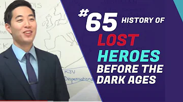 History of Lost Heroes Before the Dark Ages | Intermediate Discipleship #65 | Dr. Gene Kim