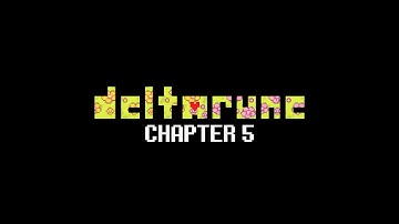 Deltarune Chapter 5 Intro