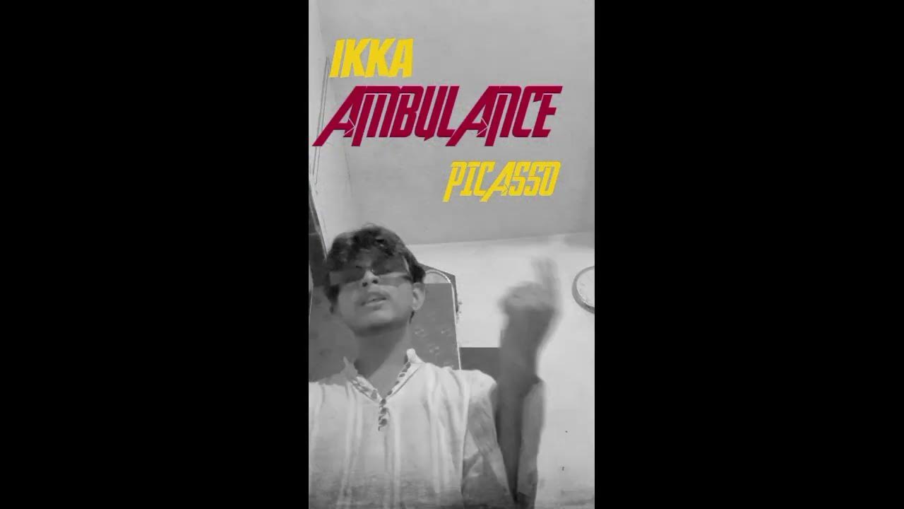 AMBULANCE (Audio): REMIX IKKA X PICASSO | Sez on the Beat Presenting the Song Ambulance by IKKA‼️ AMBULANCE (Audio): REMIX IKKA X PICASSO | Sez on the Beat Presenting the Song Ambulance by IKKA‼️