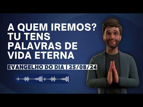 Evangelho do dia 25/08/24 com o Antônio da REDEVIDA