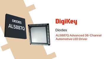 AL5887Q Advanced 36-Channel Automotive LED Drivers from Diodes PIO | DigiKey