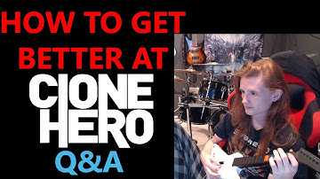 Q&A - How to get better at Clone Hero