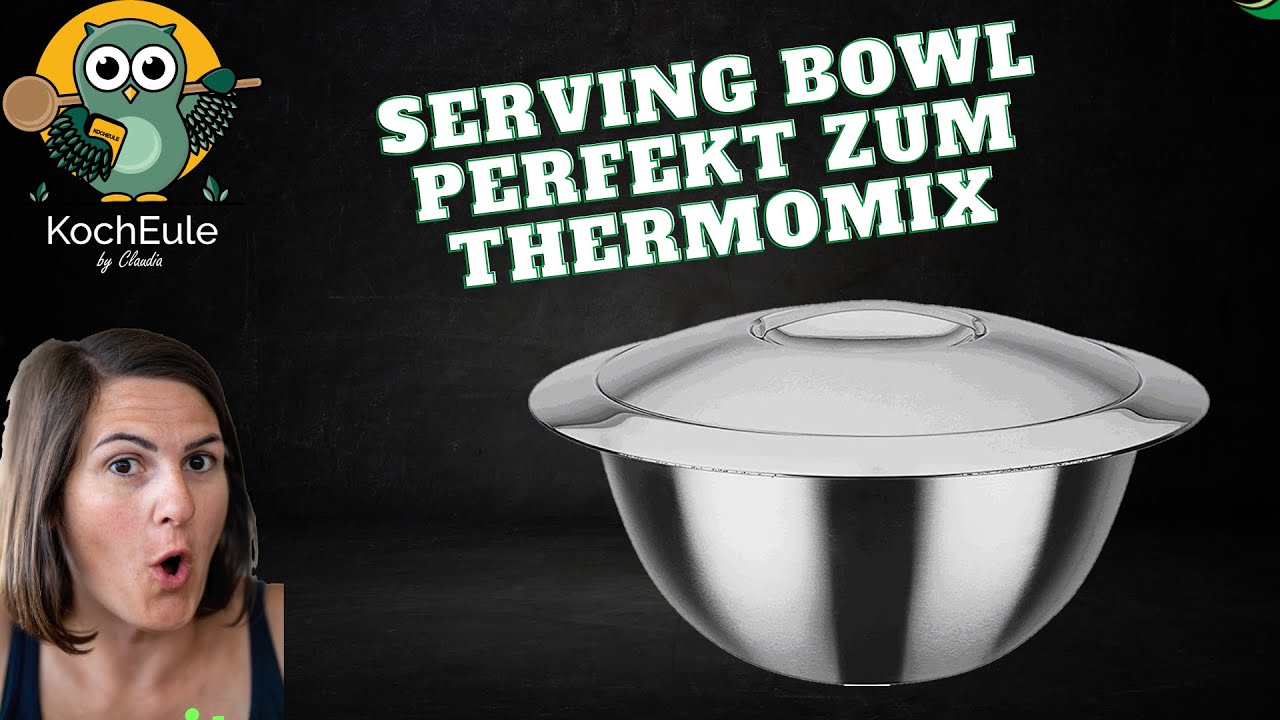 Thermo Serving Bowl / perfekte Ergänzung in deiner Küche / Warmhalten leicht gemacht ♥️ 𝑲𝒐𝒄𝒉𝑬𝒖𝒍𝒆
