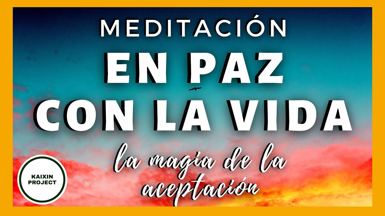 Meditación Guiada Fortaleza Mental y Paz Interior para Disfrutar la ...