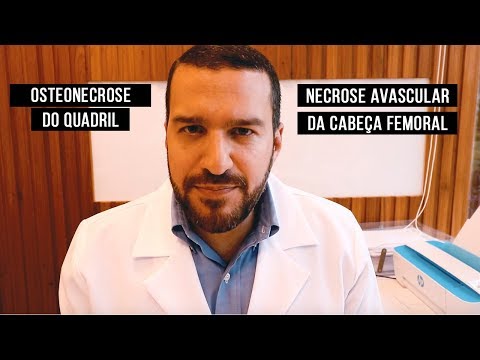 Vídeo: Necrose Avascular (osteonecrose): Tratamento, Causas E Muito Mais