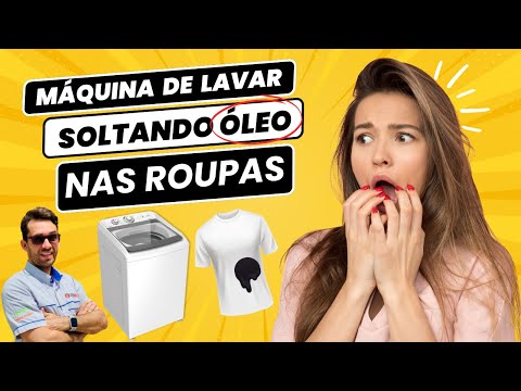 Máquina de Lavar Soltando Óleo nas Roupas? Descubra a Solução