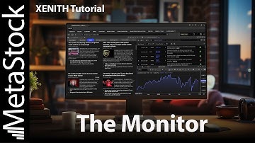 The Monitor - XENITH Tutorials