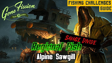 Fallout 76 | Fishing Challenges Guide | Regional Fish | Savage Divide | Alpine Sawgill |