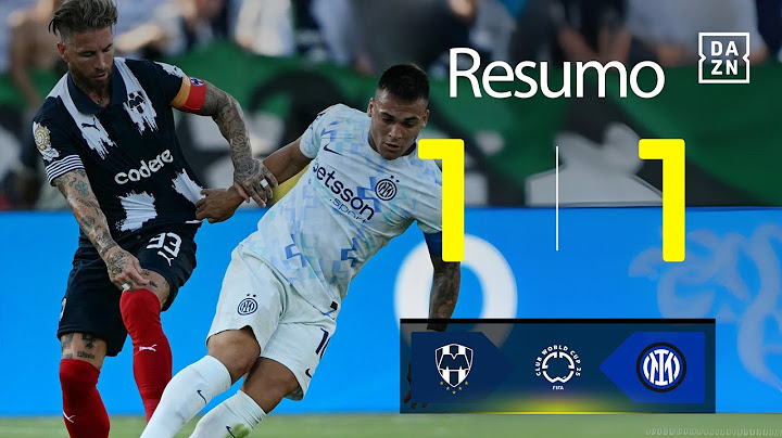 Resumo | Monterrey 1-1 Inter | FIFA Mundial de Clubes