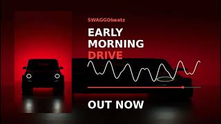 “Early Morning Drive”  Afrobeats x Afrofusion Type instrumental 2026 