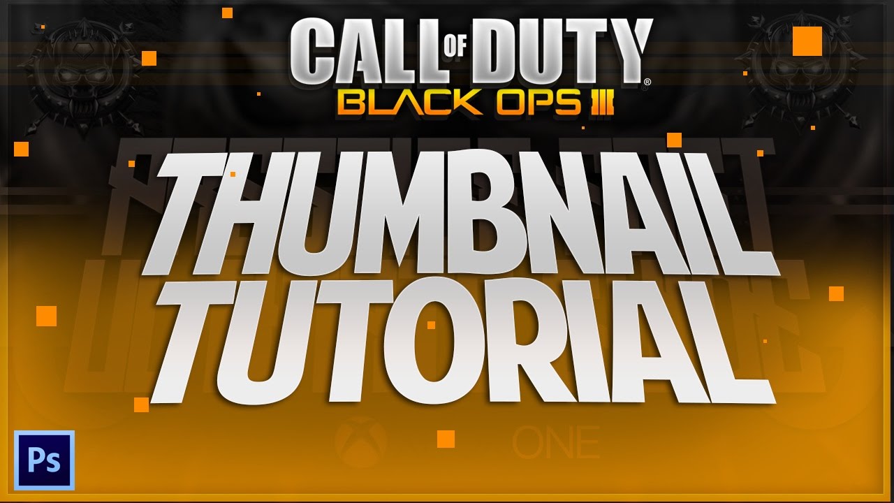 Tutorial: Eye Catching Black Ops 3 Thumbnail (Photoshop CC) - Behr