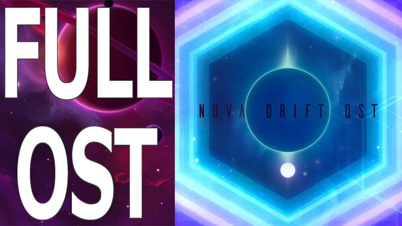 Obejrzyj FULL OST: NOVA DRIFT w YouTube Obejrzyj FULL OST: NOVA DRIFT w YouTube