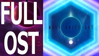 FULL OST: NOVA DRIFT