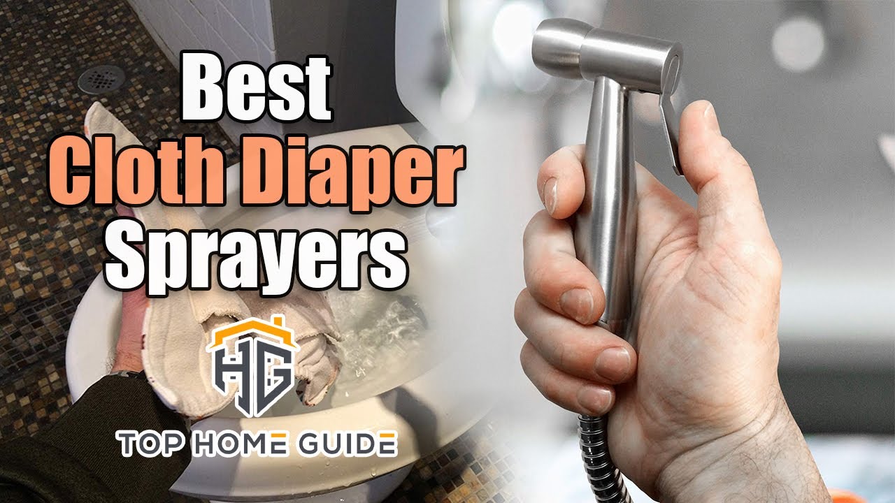 ▶️Diaper Sprayers: Top 5 Best Cloth Diaper Sprayers in 2020 - [ Buying Guide ]