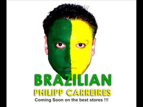 Philipp Carreires - BRAZILIAN ( ALEX SOSA - Tech House - REMIX )