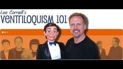 Ventriloquism 101 Video Course with Lee Cornell - Complete Overview and FREE Lessons