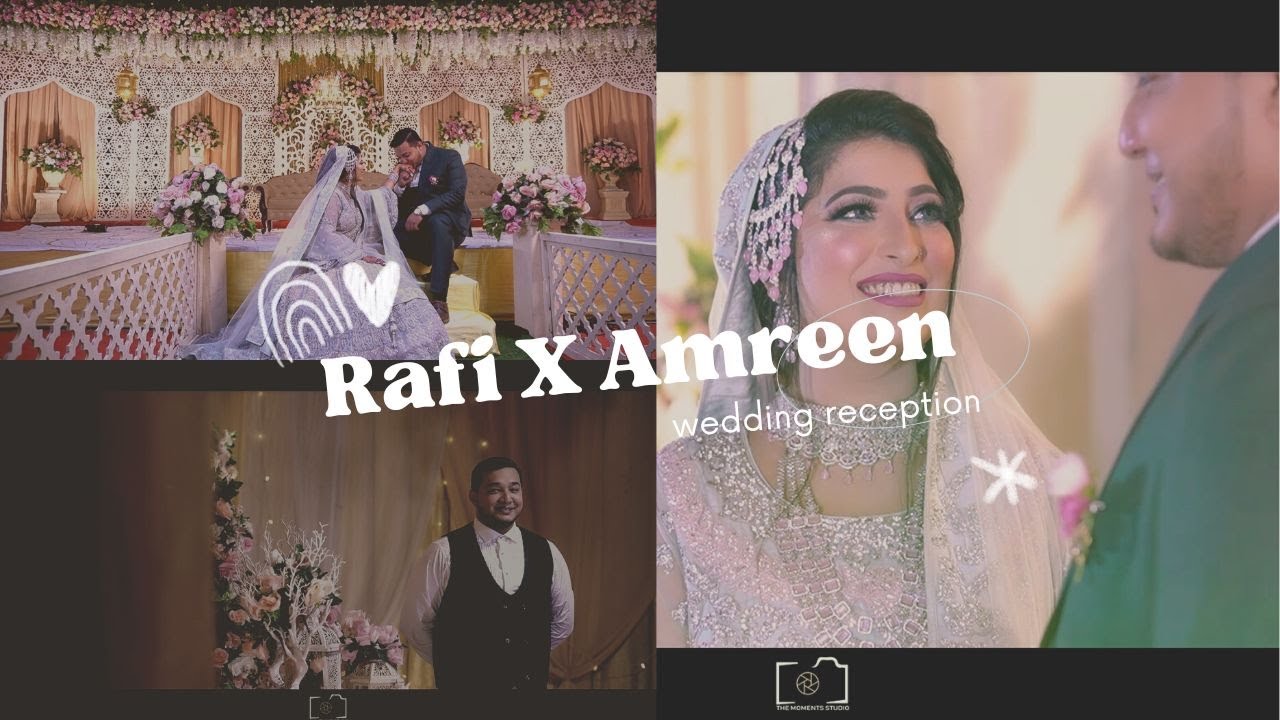 wedding reception trailer BANGLADESH I @The Moment Studio I Cine : Mynur Rahaman
