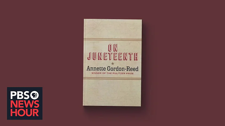 In 'On Juneteenth,' author Annette Gordon-Reed exp...