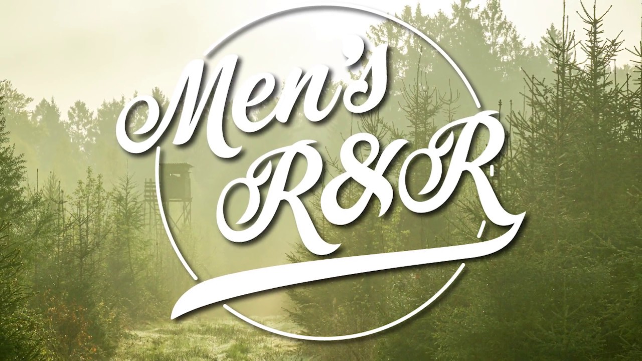 R And R Weekend Men's R&R Weekend - YouTube
