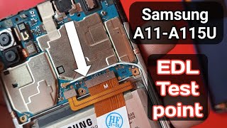 Samsung A11 A115U EDL Test point