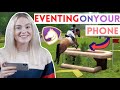 Eventing On Your Phone! Equestriad World Tour Play Through AD | This Esme