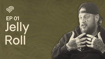 Jelly Roll: How to Break Free From Your Past and Build the Life You