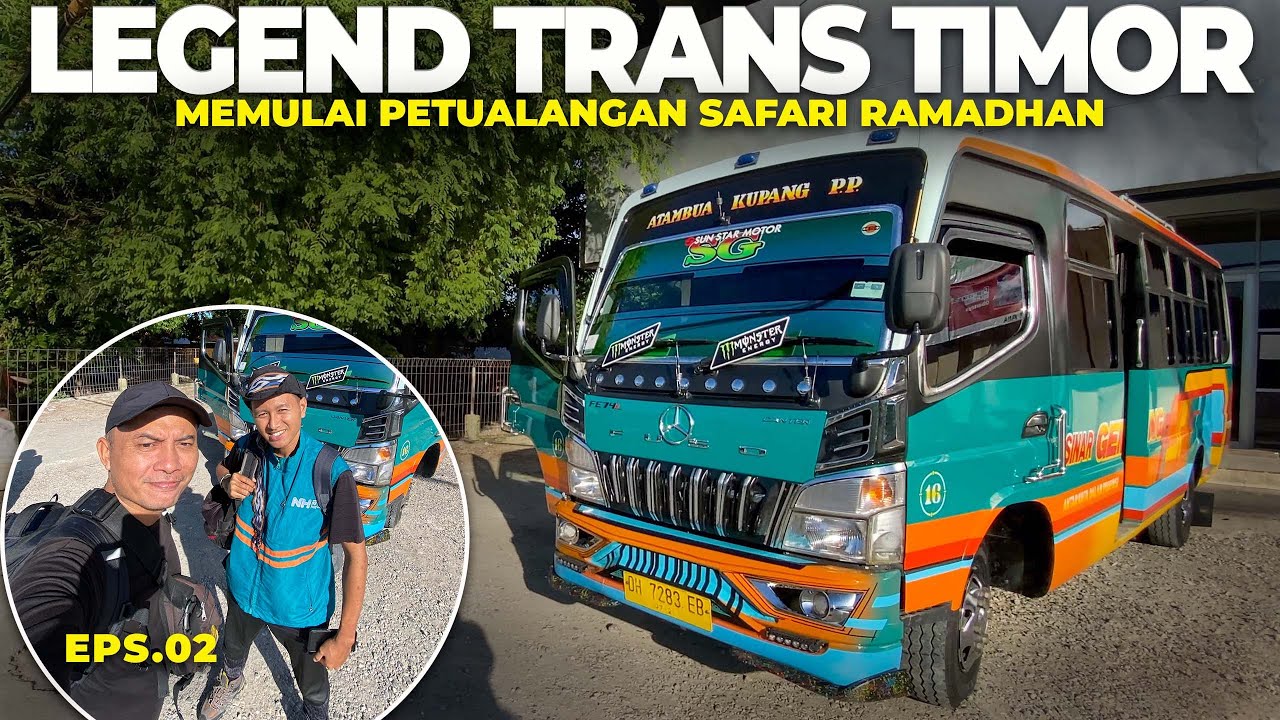 LEGENDA TRANS TIMOR‼️Kembali Menyusuri Trans Timor Bersama Sinar Gemilang