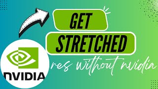 How to Get Stretched Resolution Without NVIDIA Control Panel - Here's How You Can Do It // 2026