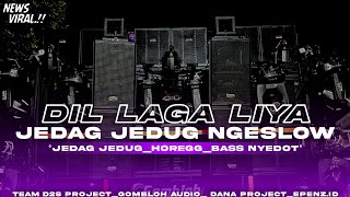 DJ DIL LAGA LIYA JEDAG JEDUG NGESLOW SPECIAL COLLABORATION GOMBLOH AUDIO SURABAYA NEWS 2024