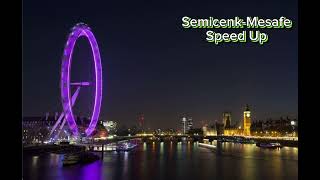 Semicenk-Mesafe (Speed Up)